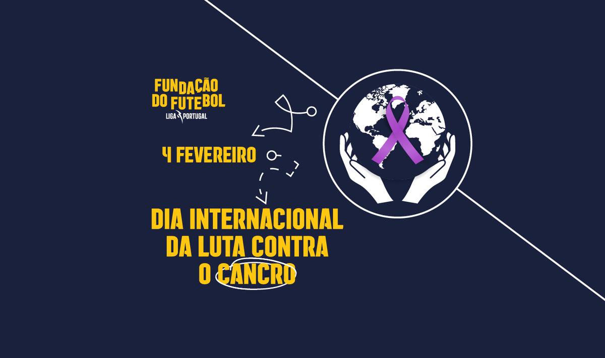 Dia Internacional da Luta Contra o Cancro 