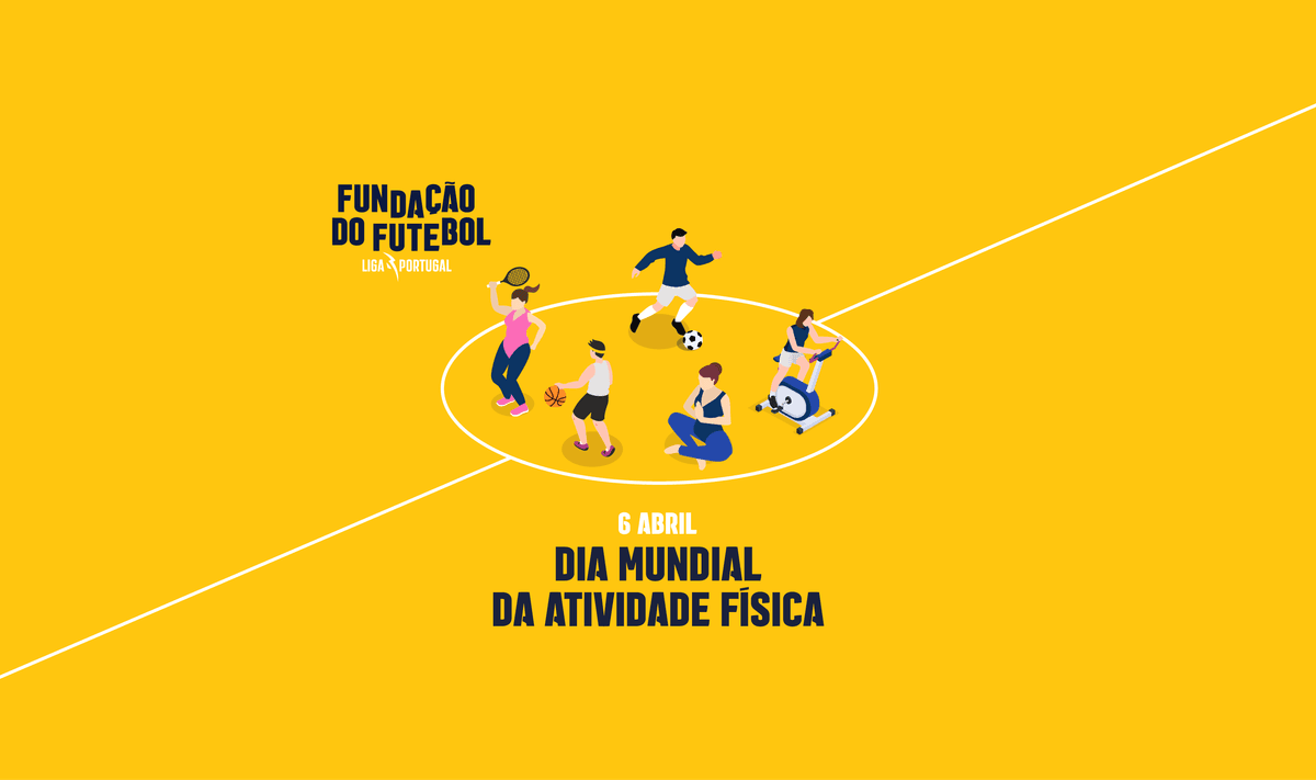 Fundação do Futebol assinala o Dia Mundial da Atividade Física